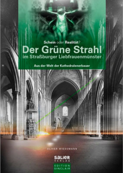 Der Grüne Strahl im Straßburger Liebfrauenmünster
